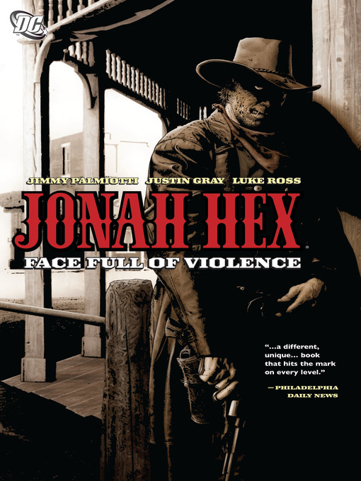 Title details for Jonah Hex (2006), Volume 1 by Jimmy Palmiotti - Available